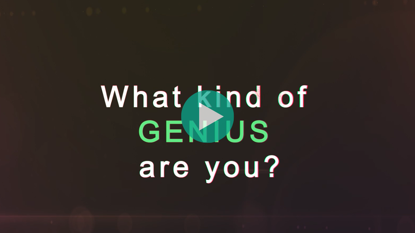 What Kind of Genius Video Image