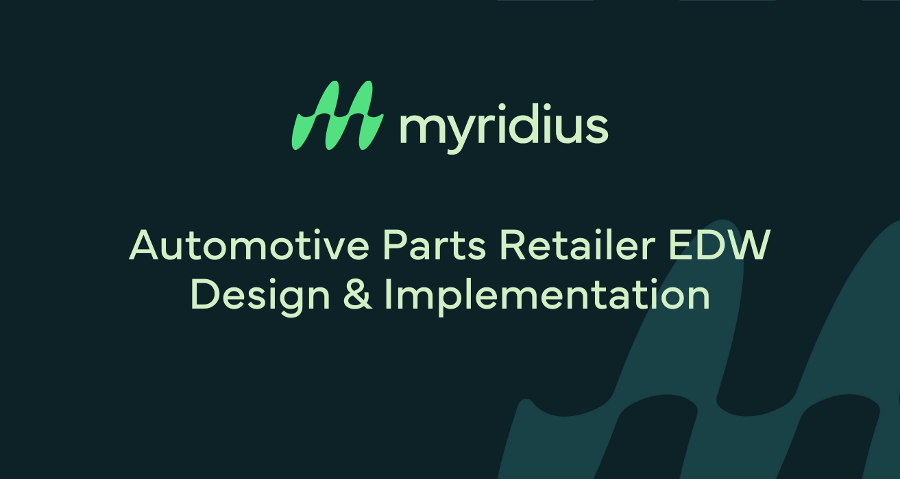 Automotive Parts Retailer EDW Design & Implementation