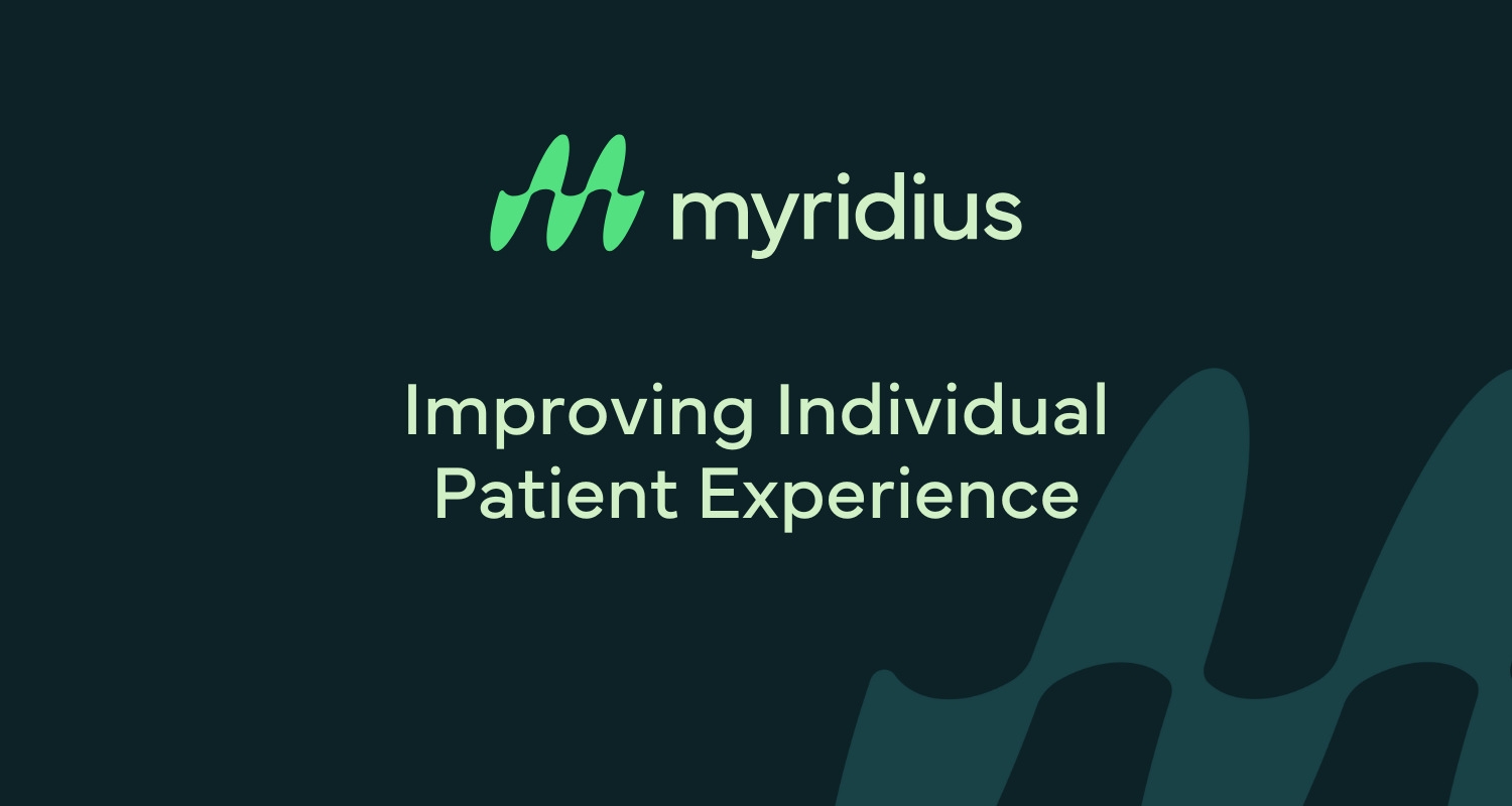 Improving Individual Patient Experience