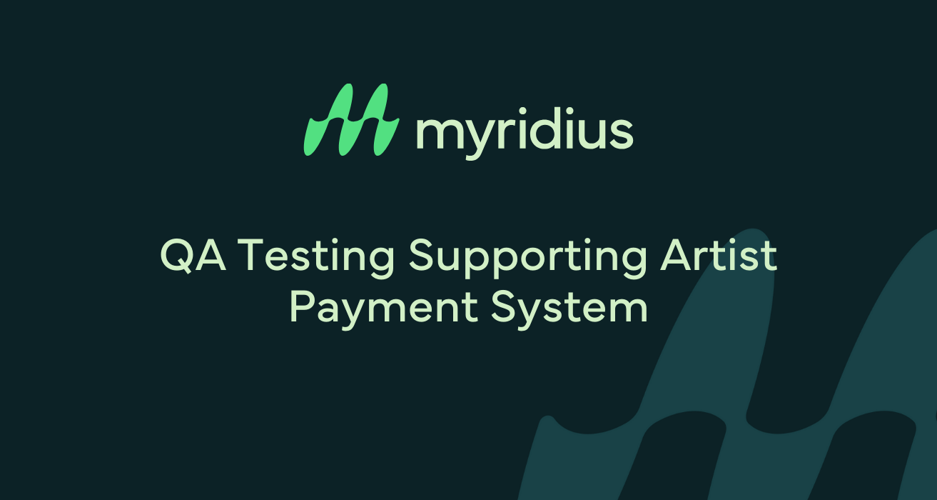 QA Testing Supporting Artist Payment System-1